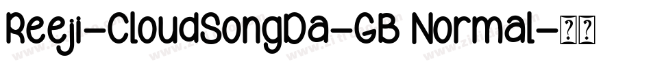 Reeji-CloudSongDa-GB Normal字体转换